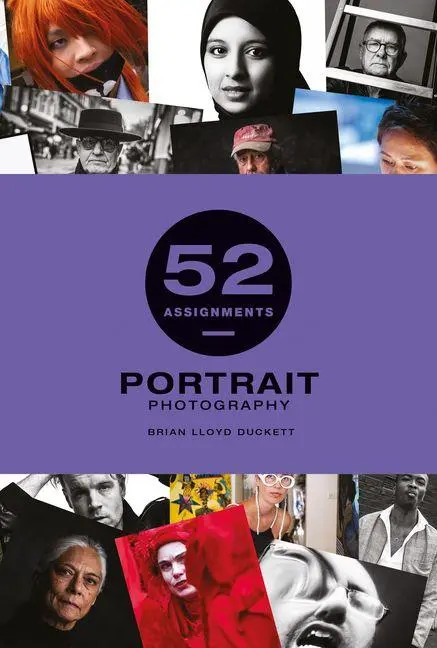 Cover: 9781781454794 | 52 Assignments: Portrait Photography | Brian Lloyd Duckett | Buch