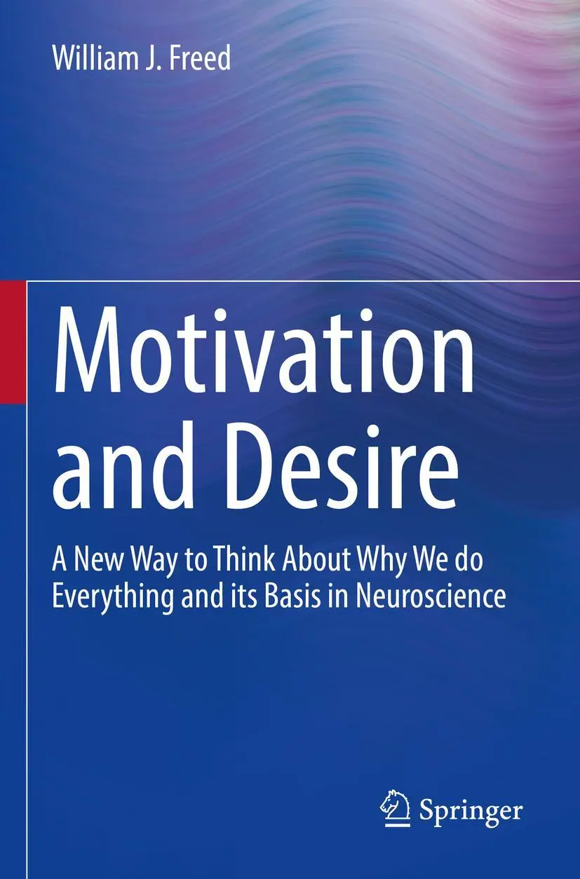 Cover: 9783031104794 | Motivation and Desire | William J. Freed | Taschenbuch | xxiii | 2023