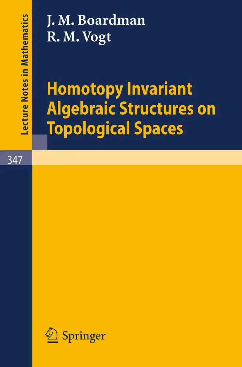 Cover: 9783540064794 | Homotopy Invariant Algebraic Structures on Topological Spaces | Buch Cover: 9783540064794 | Homotopy Invariant Algebraic Structures on Topological Spaces | Buch