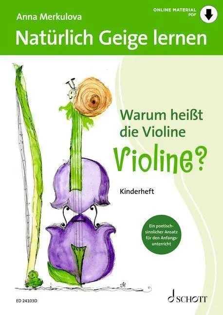 Cover: 9783795734794 | Natürlich Geige lernen: Warum heißt die Violine Violine? Schülerheft