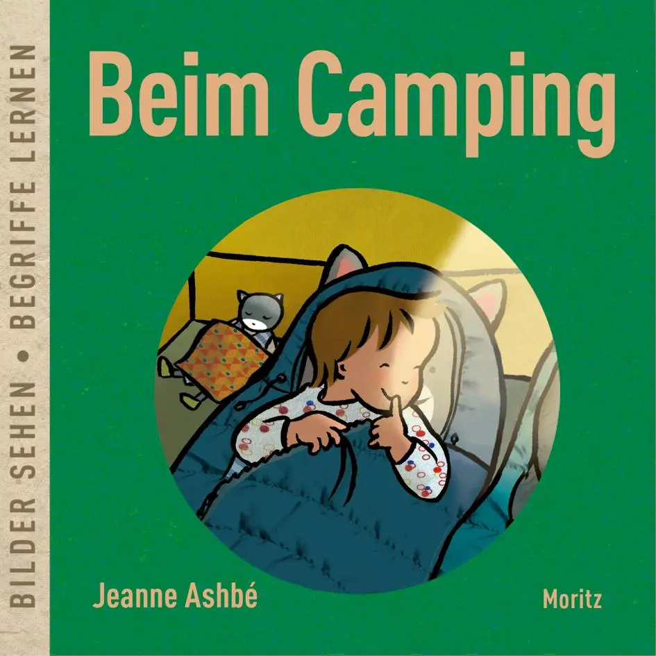 Cover: 9783895654794 | Beim Camping | Bilder sehen ¿ Begriffe lernen | Jeanne Ashbé | Buch