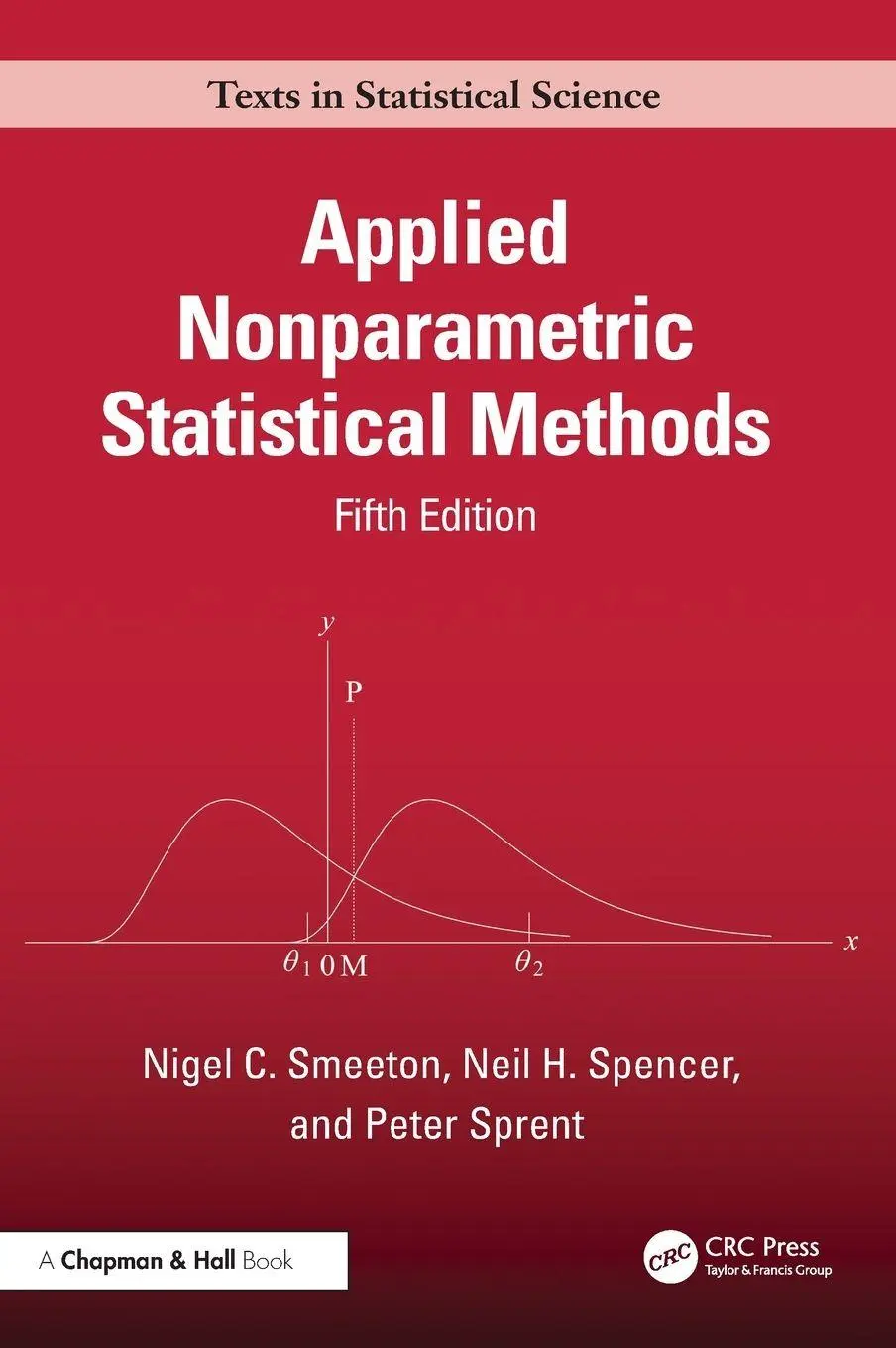 Cover: 9780367344894 | Applied Nonparametric Statistical Methods | Neil H. Spencer (u. a.)