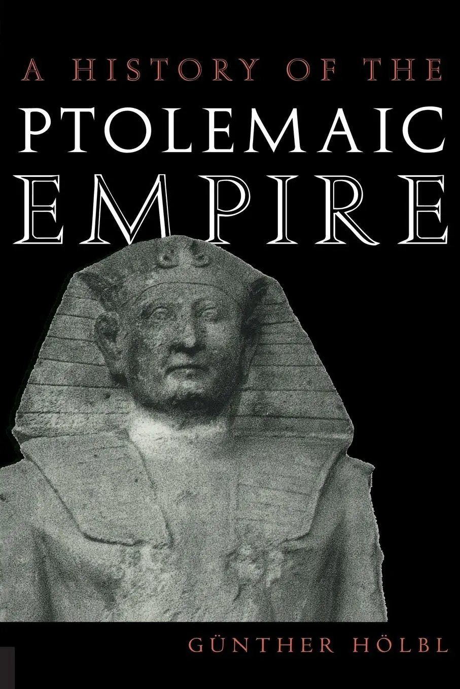 Cover: 9780415234894 | A History of the Ptolemaic Empire | Günther Hölbl | Taschenbuch | 2000