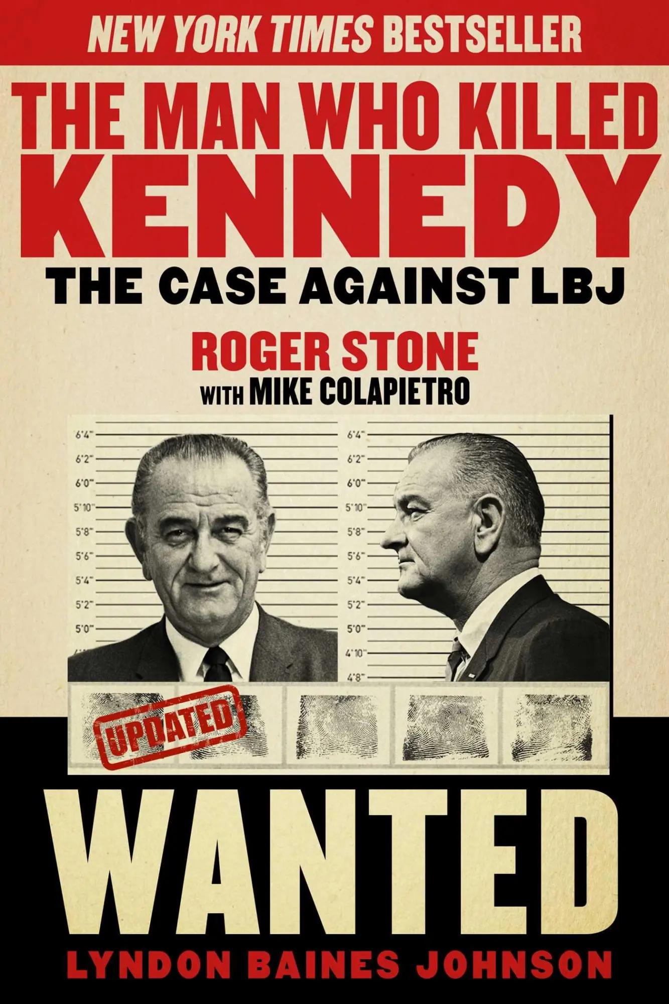 Cover: 9781629144894 | The Man Who Killed Kennedy | The Case Against LBJ | Roger Stone | Buch