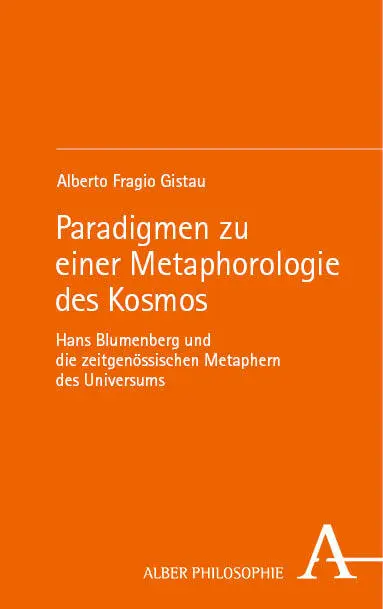 Cover: 9783495994894 | Paradigmen zu einer Metaphorologie des Kosmos | Alberto Fragio Gistau