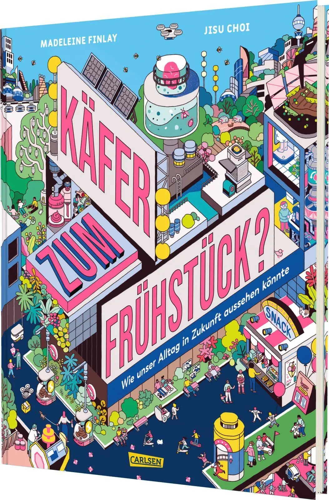 Cover: 9783551254894 | Käfer zum Frühstück? | Wie unser Alltag in Zukunft aussehen könnte