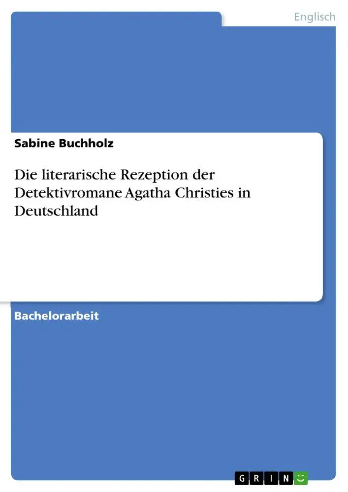 Cover: 9783638854894 | Die literarische Rezeption der Detektivromane Agatha Christies in...