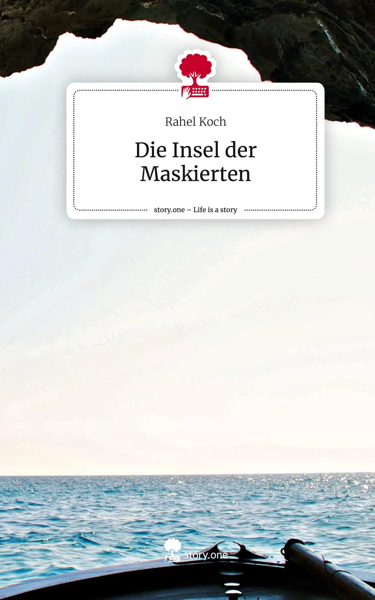 Cover: 9783711564894 | Die Insel der Maskierten. Life is a Story - story.one | Rahel Koch