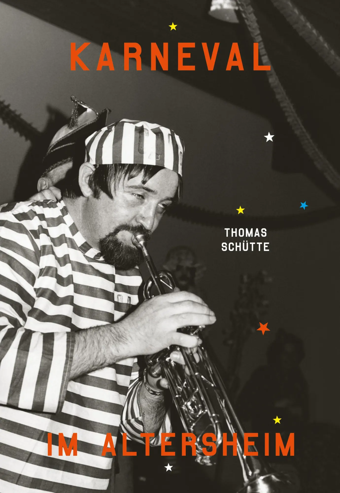 Cover: 9783969994894 | Karneval im Altersheim | Thomas Schütte | Buch | 96 S. | Deutsch
