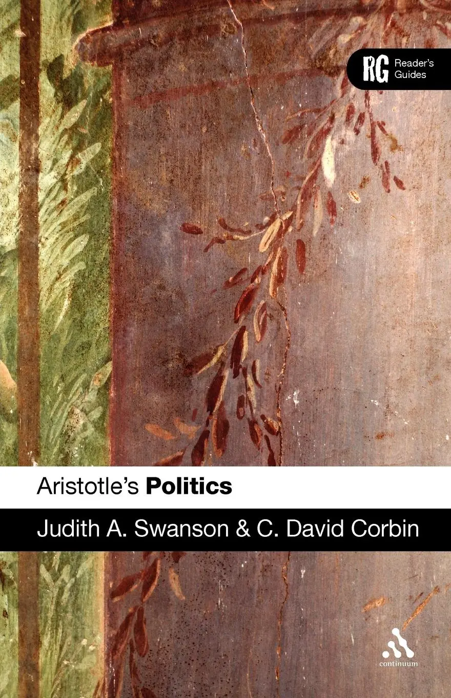 Cover: 9780826484994 | Aristotle's 'Politics' | A Reader's Guide | Judith A. Swanson (u. a.)