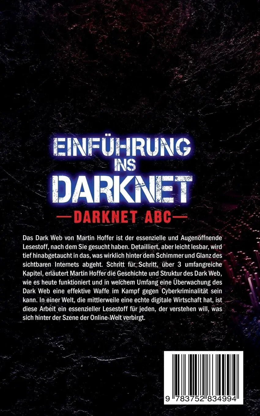 Rückseite: 9783752834994 | Einführung ins Darknet | Darknet ABC | Martin Hoffer | Taschenbuch
