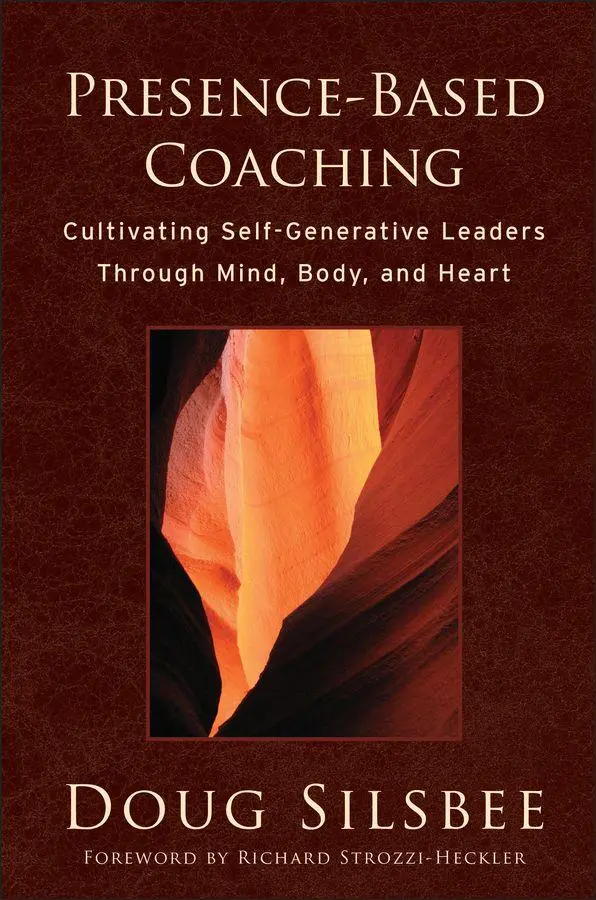 Cover: 9780470325094 | Presence-Based Coaching | Doug Silsbee | Buch | Englisch | 2008