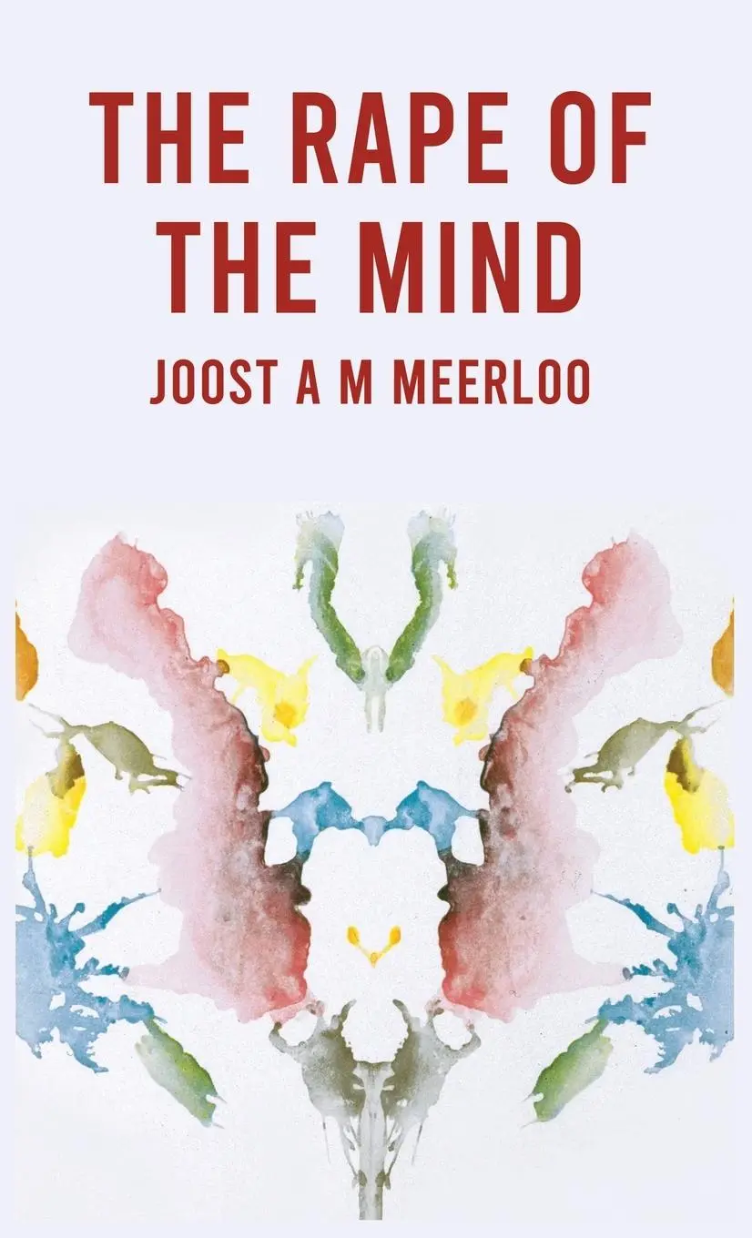Cover: 9781639235094 | The Rape Of The Mind | Joost Meerloo | Buch | Englisch | 2023
