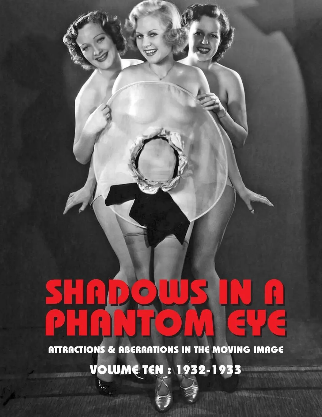Cover: 9781917285094 | SHADOWS IN A PHANTOM EYE, VOLUME 10 (1932-1933) | Nocturne Group