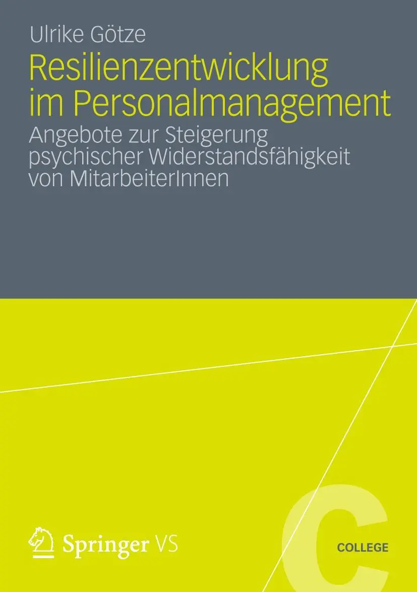 Cover: 9783531195094 | Resilienzentwicklung im Personalmanagement | Ulrike Götze | Buch | x
