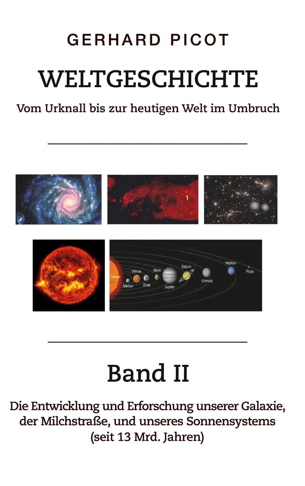Cover: 9783695165094 | Weltgeschichte - Vom Urknall bis zur heutigen Welt im Umbruch -...