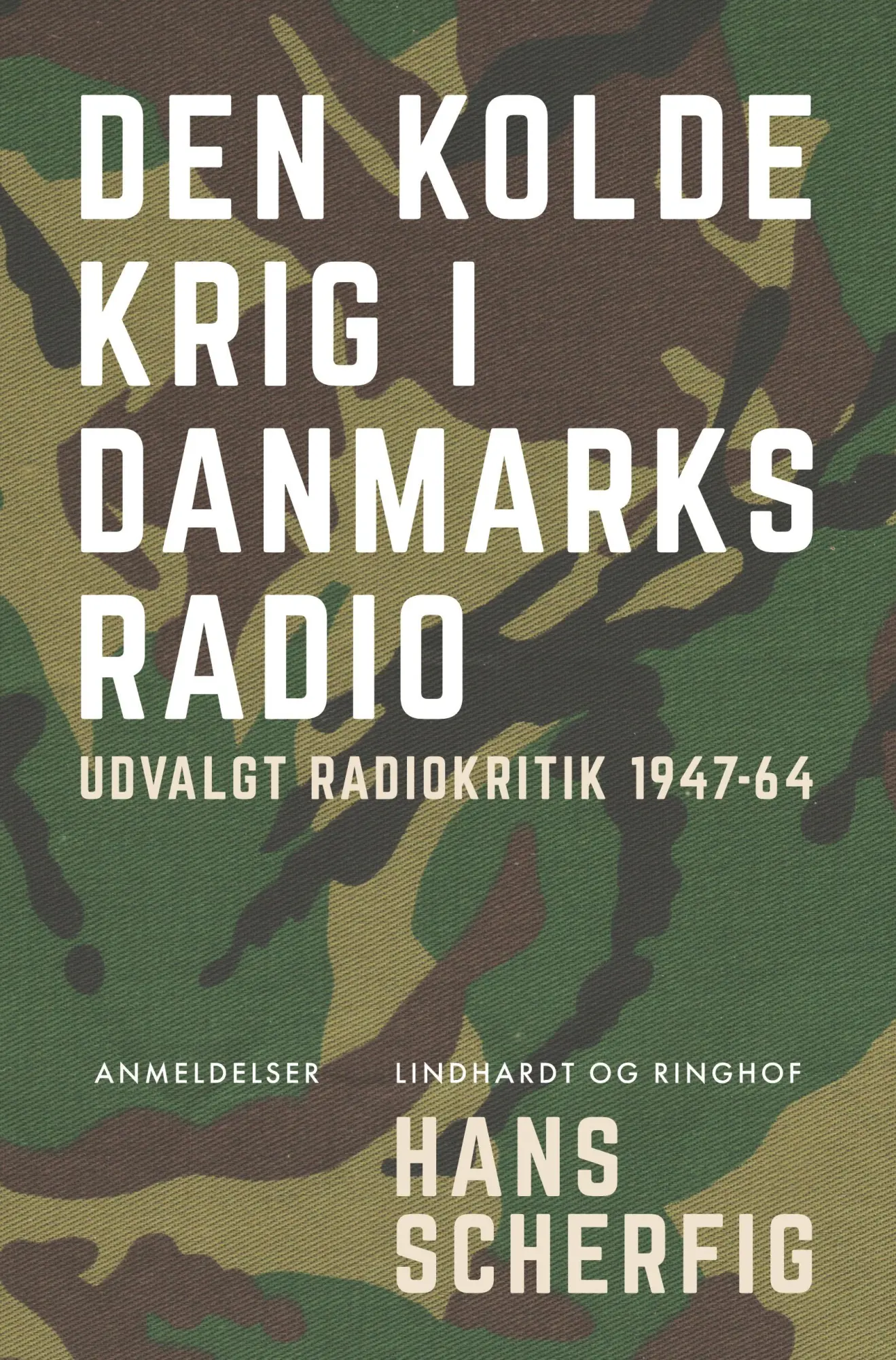 Cover: 9788726345094 | Den kolde krig i Danmarks Radio. Udvalgt radiokritik 1947-64 | Buch