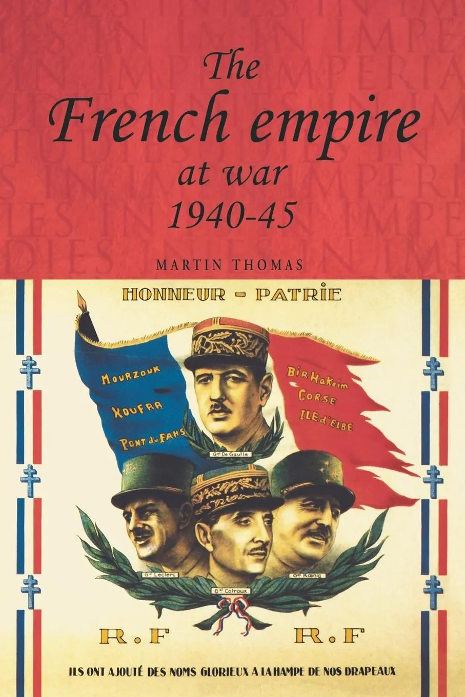 Cover: 9780719065194 | The French empire at War, 1940-1945 | Martin Thomas | Taschenbuch