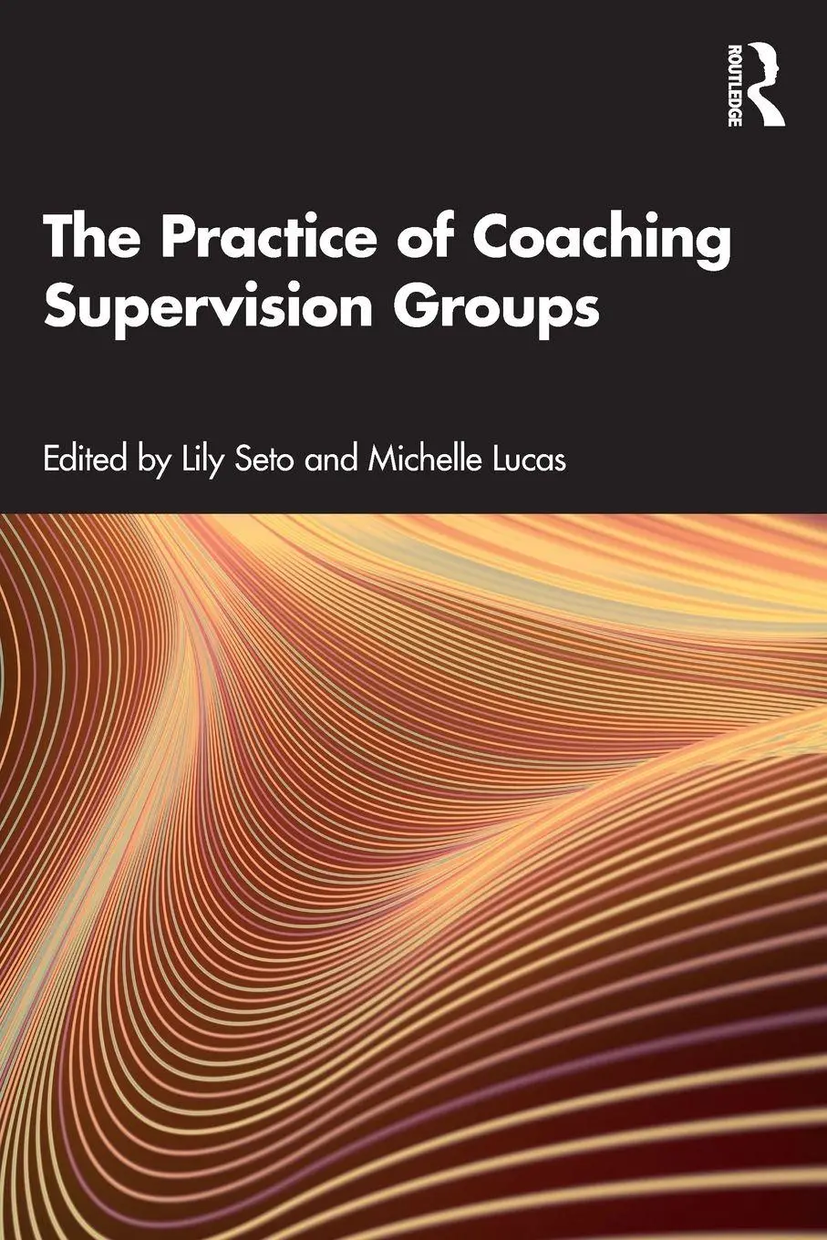 Cover: 9781032705194 | The Practice of Coaching Supervision Groups | Lily Seto (u. a.) | Buch