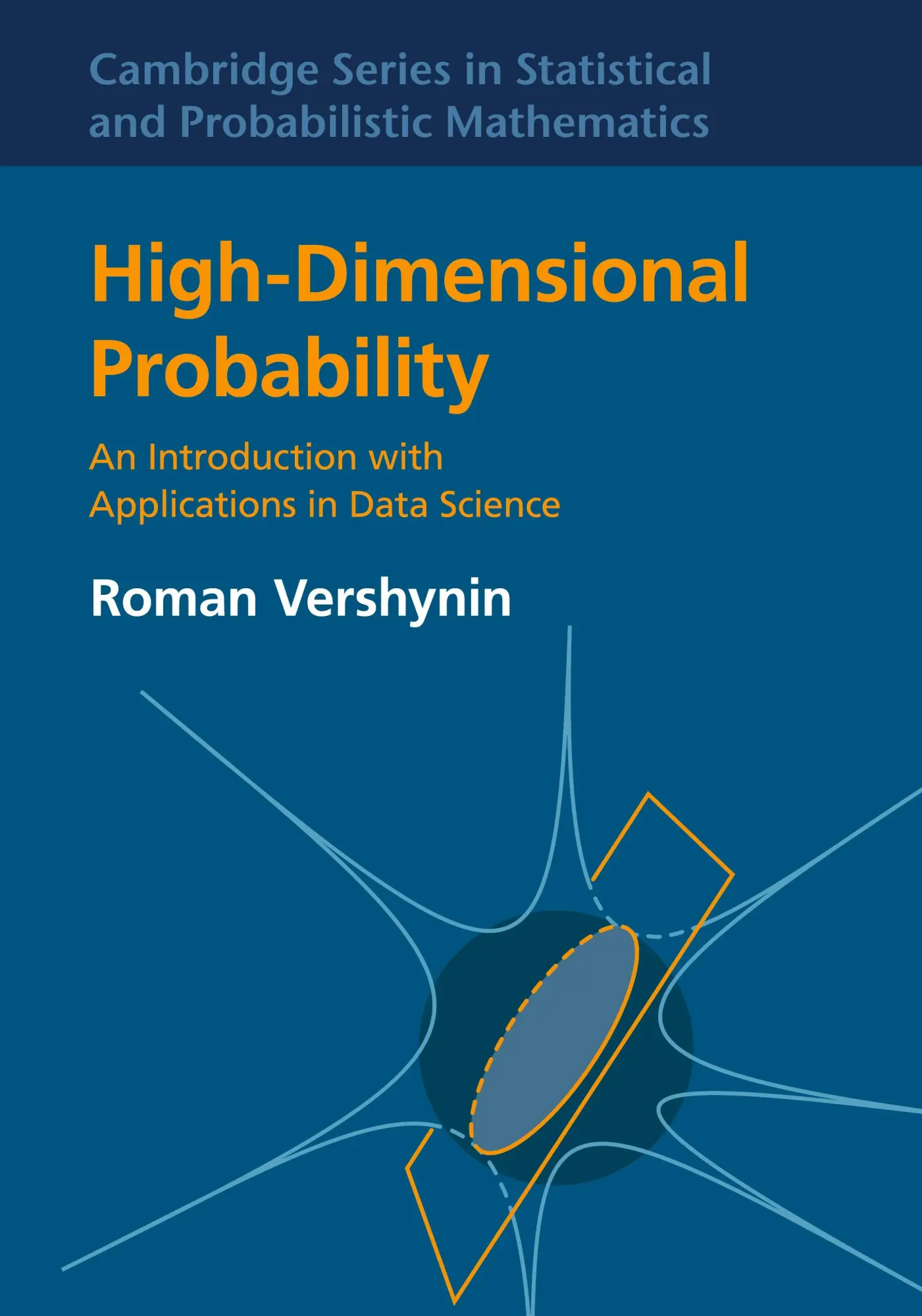 Cover: 9781108415194 | High-Dimensional Probability | Roman Vershynin | Buch | Gebunden