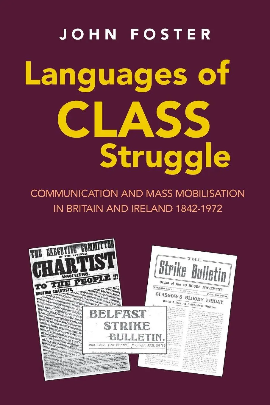 Cover: 9781899155194 | Languages of Class Struggle | John Foster | Taschenbuch | Englisch