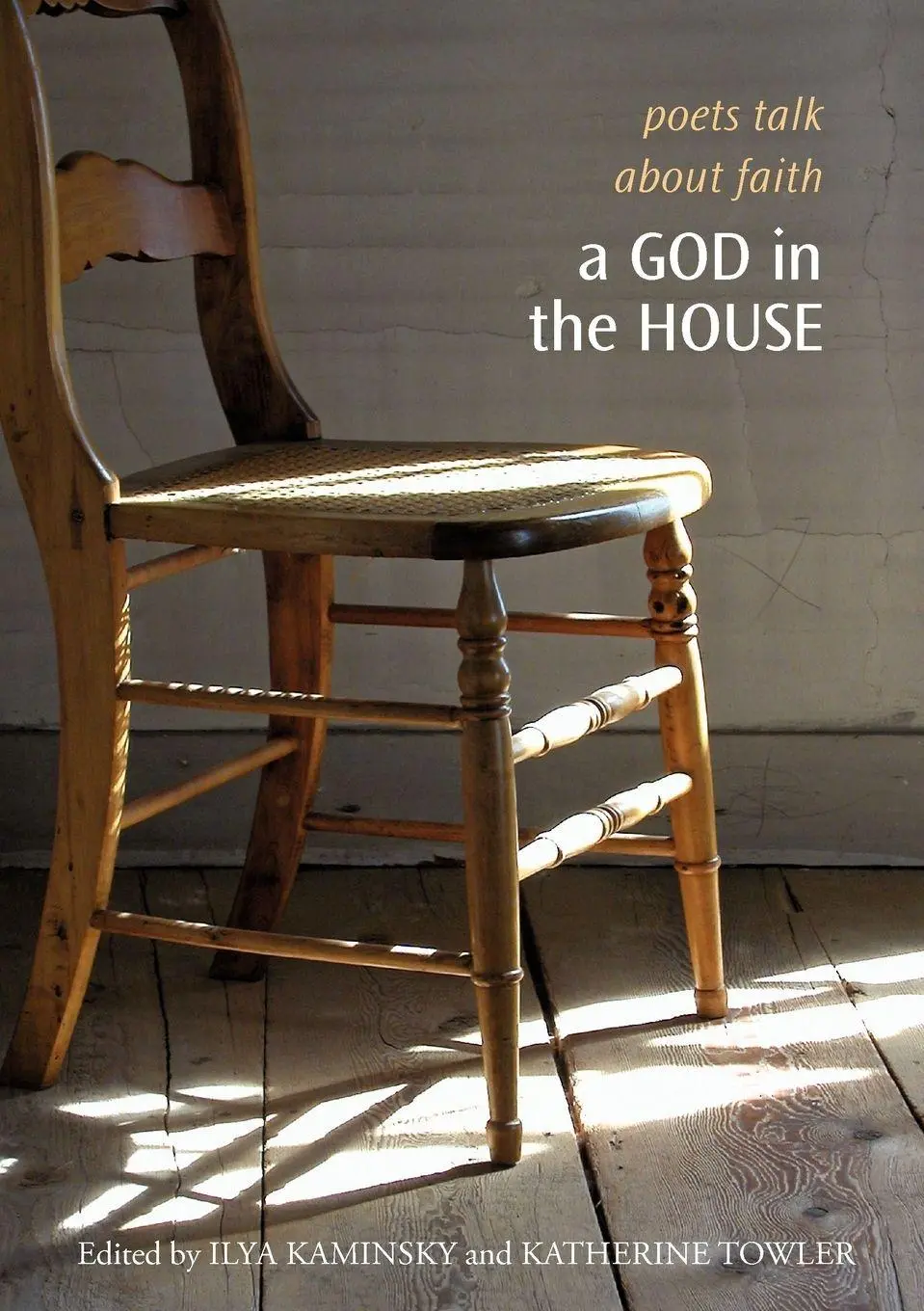 Cover: 9781932195194 | A God in the House | Poets Talk About Faith | Ilya Kaminsky | Buch