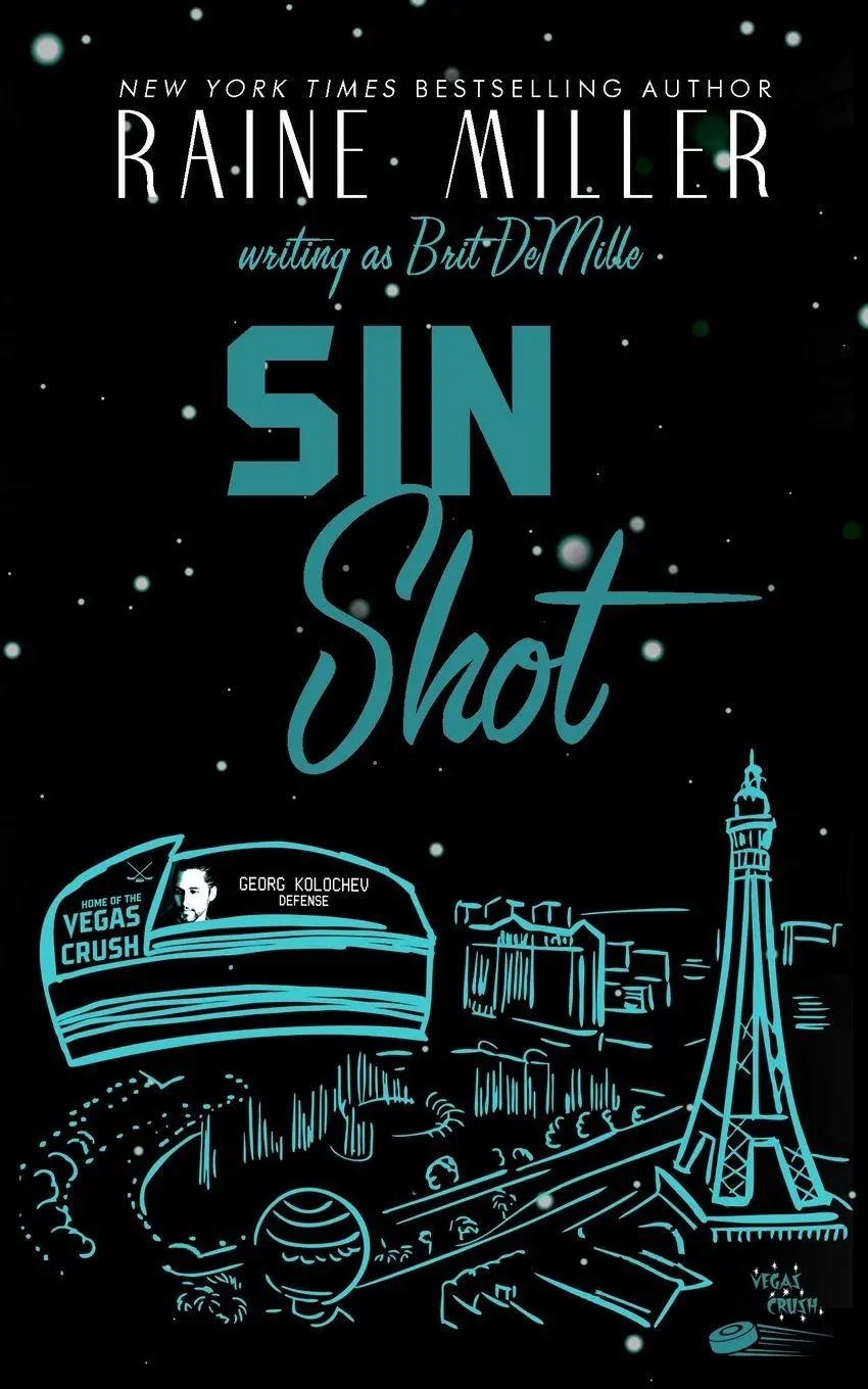 Cover: 9781942095194 | Sin Shot | A Hockey Love Story | Raine Miller (u. a.) | Taschenbuch
