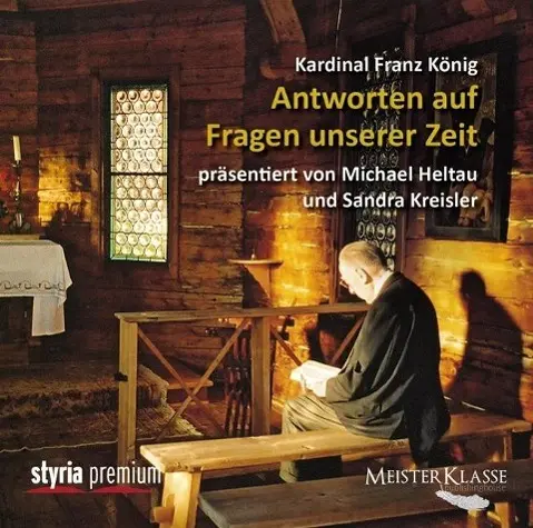 Cover: 9783222135194 | Kardinal Franz König: Antworten auf Fragen unserer Zeit, 1 Audio-CD