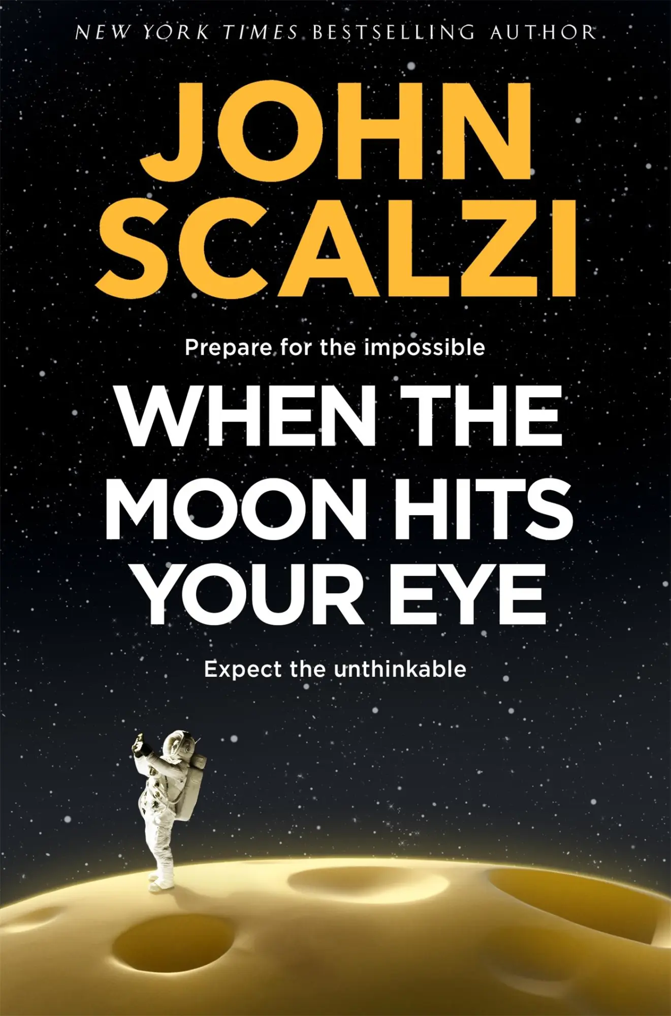 Cover: 9781509835294 | When the Moon Hits Your Eye | John Scalzi | Taschenbuch | Englisch