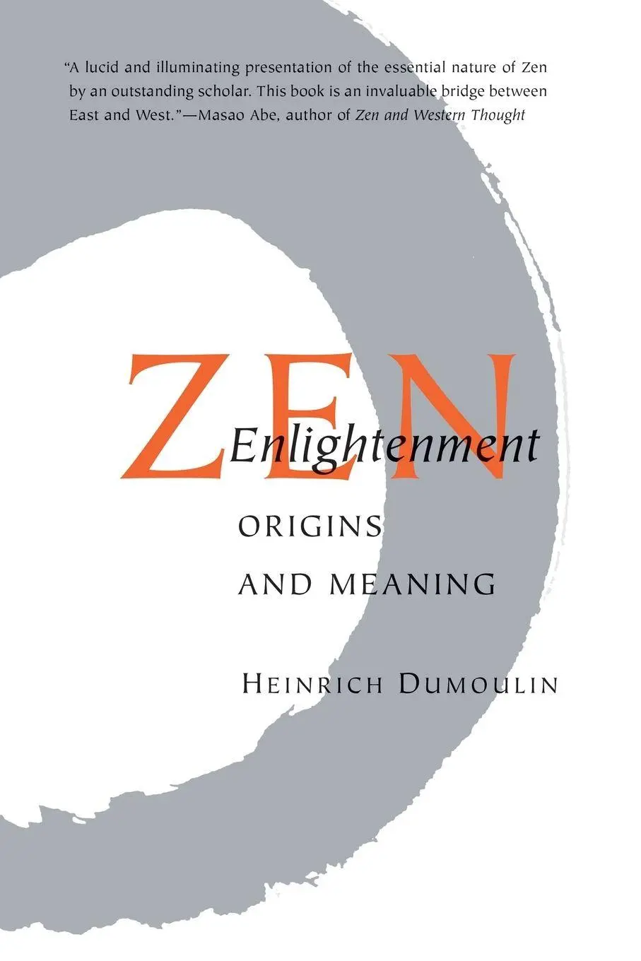 Cover: 9781590305294 | Zen Enlightenment | Origins and Meaning | Heinrich Dumoulin | Buch