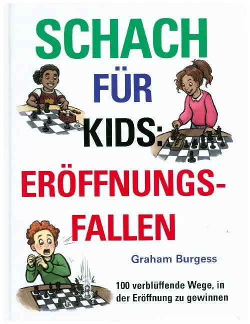 Cover: 9781911465294 | Schach für Kids: Eröffnungsfallen | Graham Burgess | Buch | Deutsch