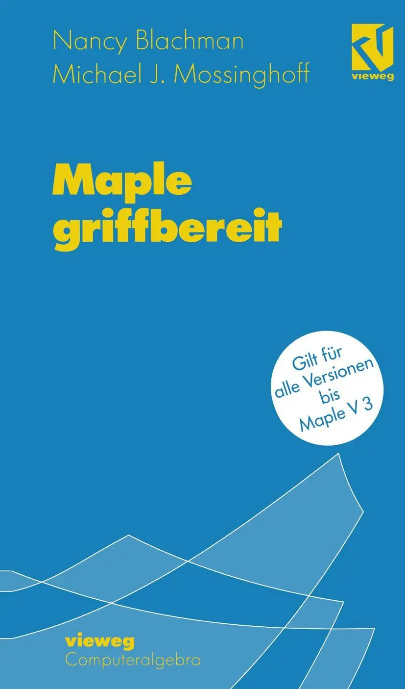 Cover: 9783528065294 | Maple griffbereit | Alle Versionen bis Maple V 3 | Blachman (u. a.)