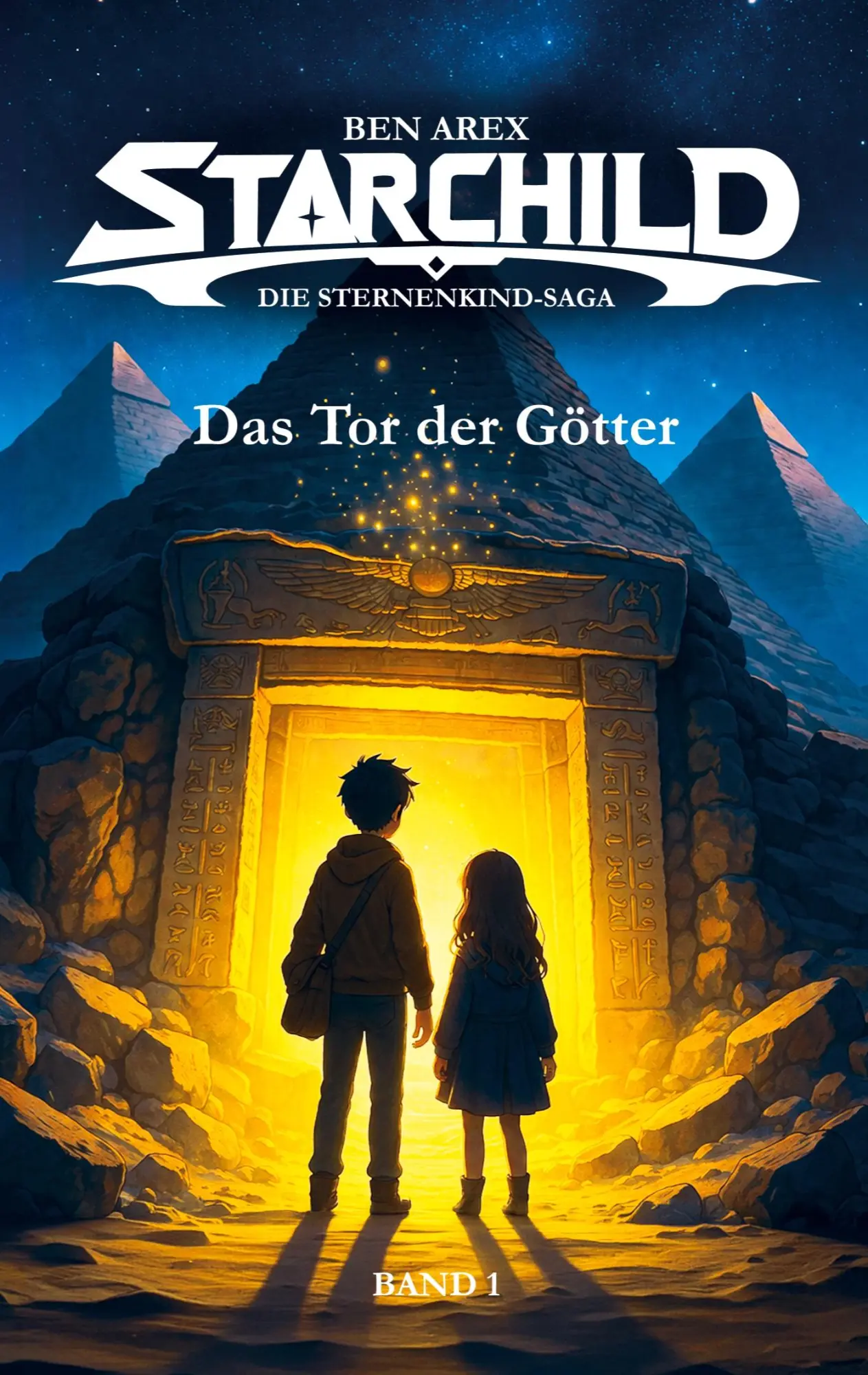Cover: 9783696375294 | Starchild - Das Tor der Götter | Ben Arex | Taschenbuch | 194 S.