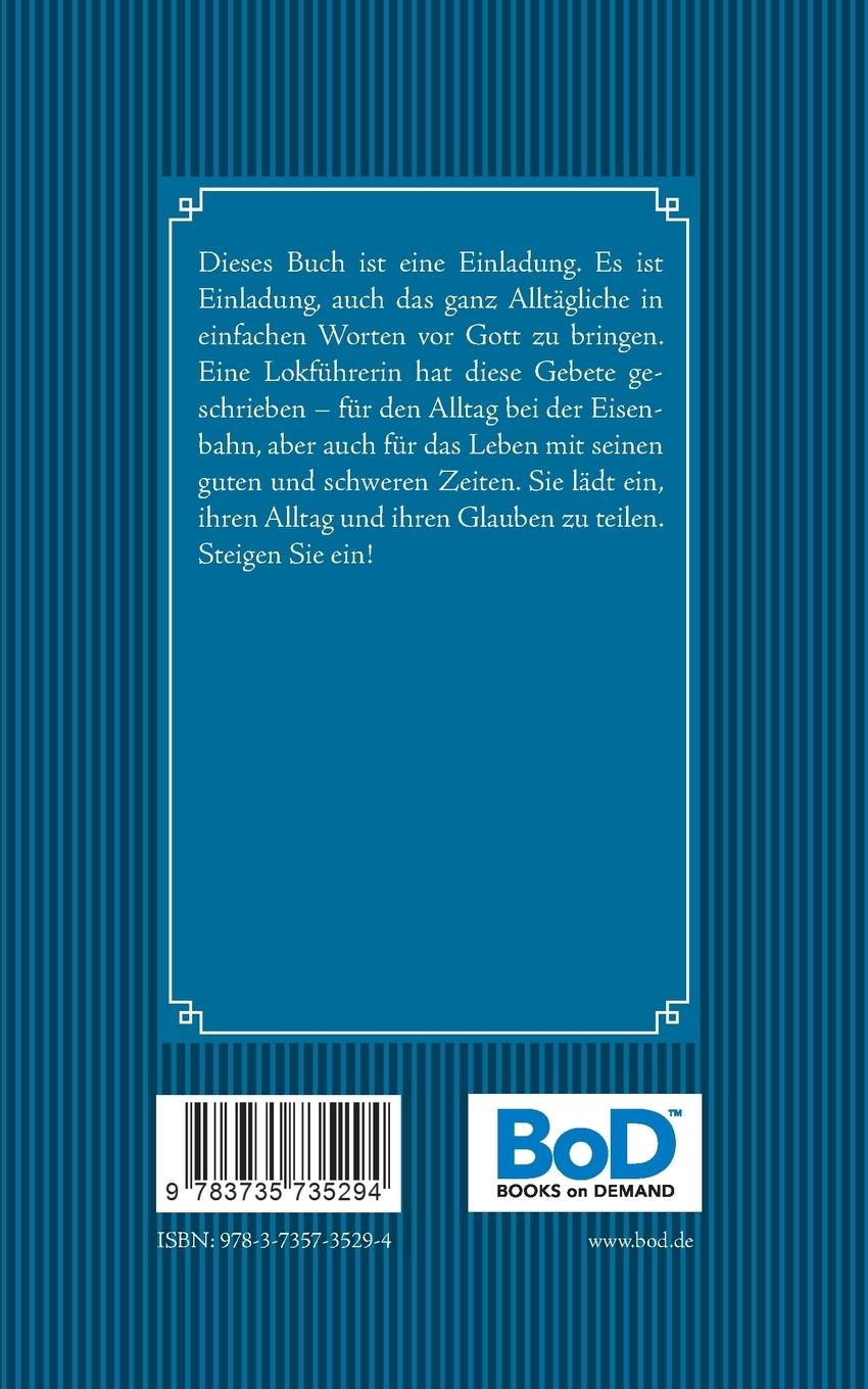 Rückseite: 9783735735294 | Gott segne Dich. Ein Gebetbuch für Lokführer und andere Eisenbahner