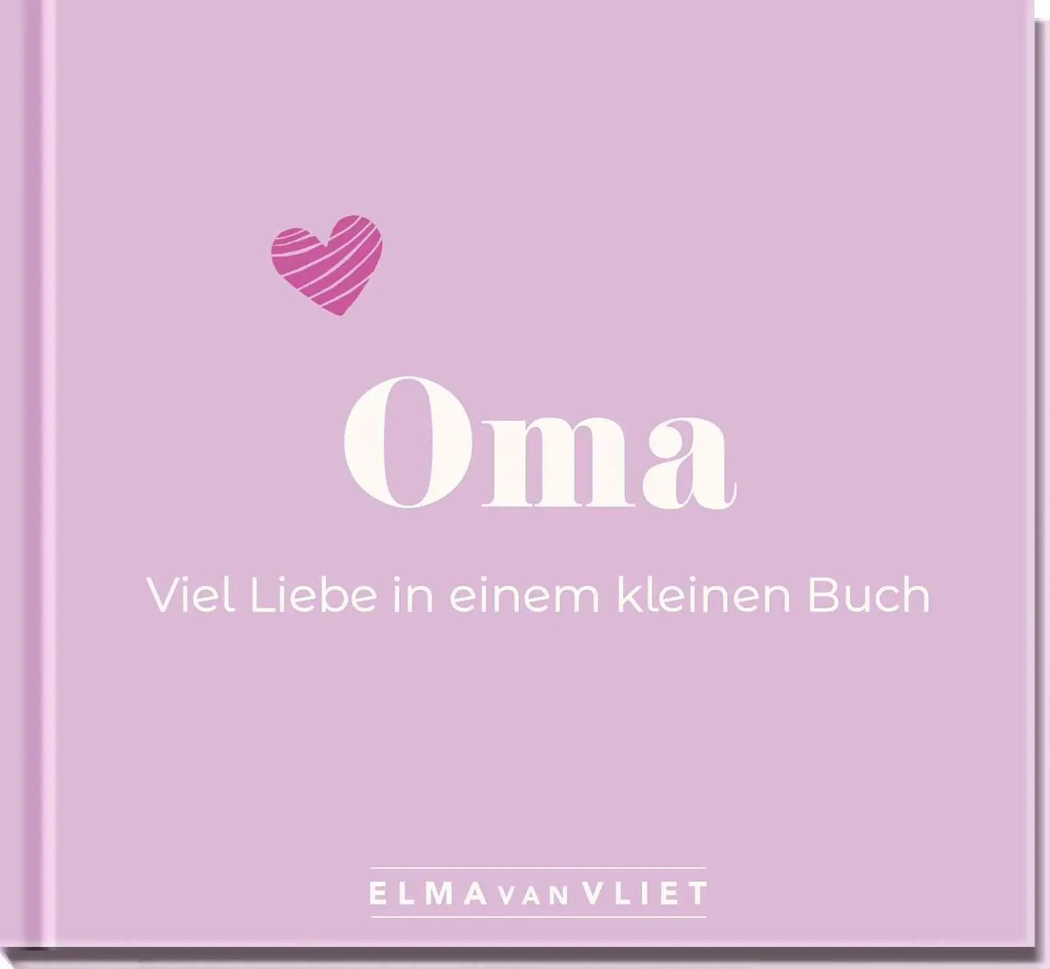 Cover: 4251693905394 | Oma. Viel Liebe in einem kleinen Buch | Elma Van Vliet | Notizbuch
