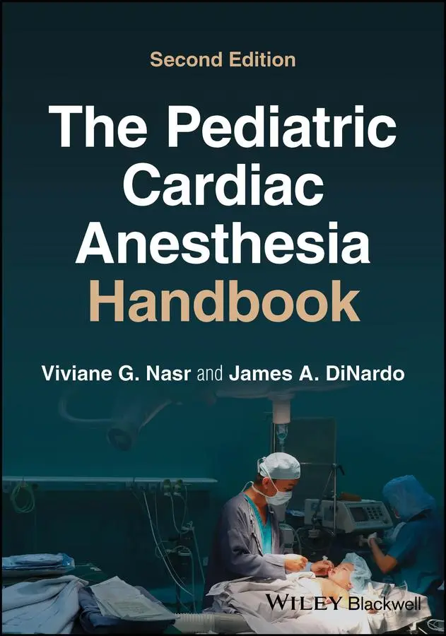 Cover: 9781119835394 | The Pediatric Cardiac Anesthesia Handbook | Viviane G Nasr (u. a.)