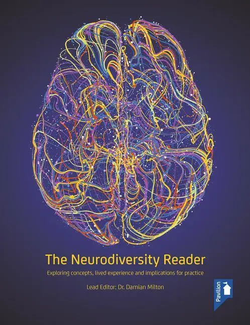 Cover: 9781912755394 | The Neurodiversity Reader | Damian Milton | Taschenbuch | Englisch