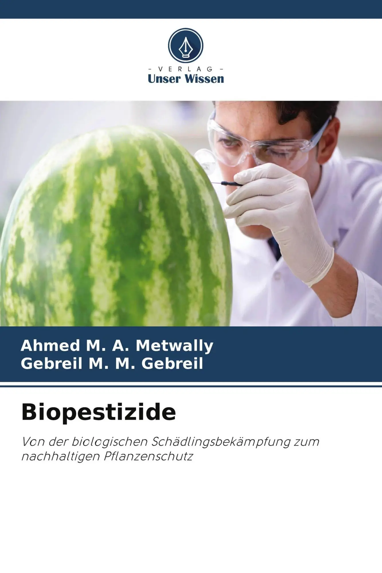 Cover: 9786630315394 | Biopestizide | Ahmed M. A. Metwally (u. a.) | Taschenbuch | 92 S.