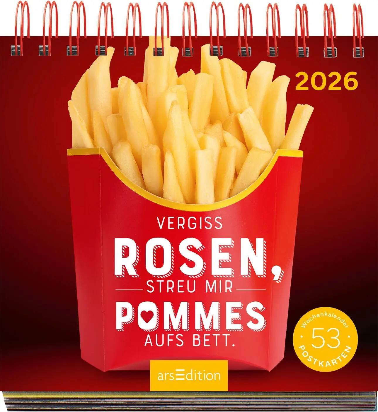 Bild: 4014489135494 | Postkartenkalender Vergiss Rosen, streu mir Pommes aufs Bett. 2026