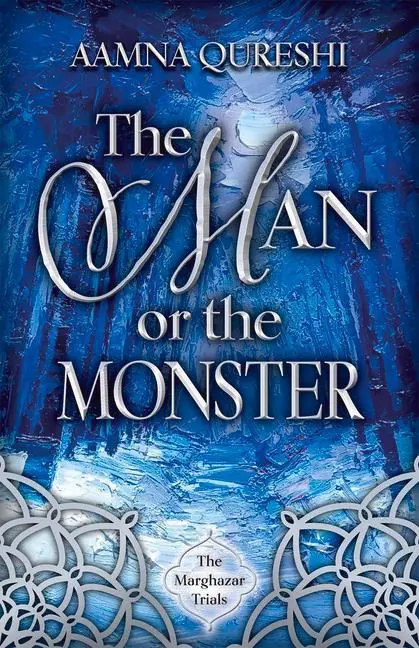 Cover: 9780744305494 | The Man or the Monster | Volume 2 | Aamna Qureshi | Taschenbuch | 2023