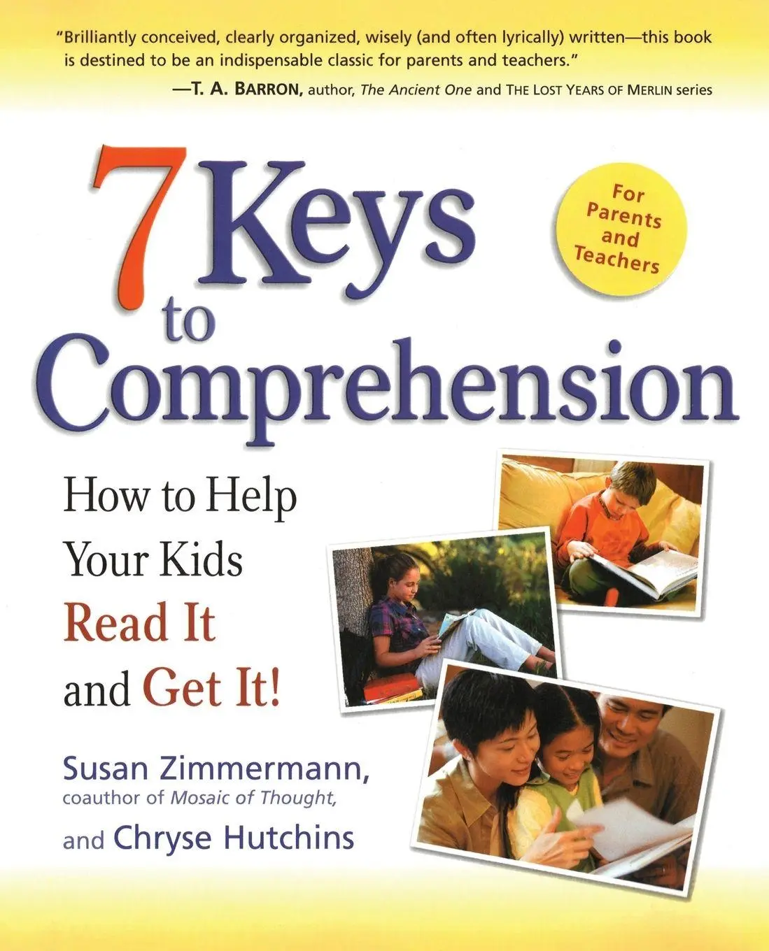 Cover: 9780761515494 | 7 Keys to Comprehension | How to Help Your Kids Read It and Get It!