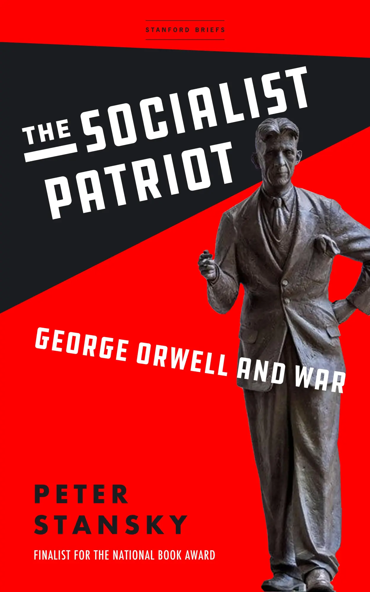 Cover: 9781503635494 | The Socialist Patriot | George Orwell and War | Peter Stansky | Buch