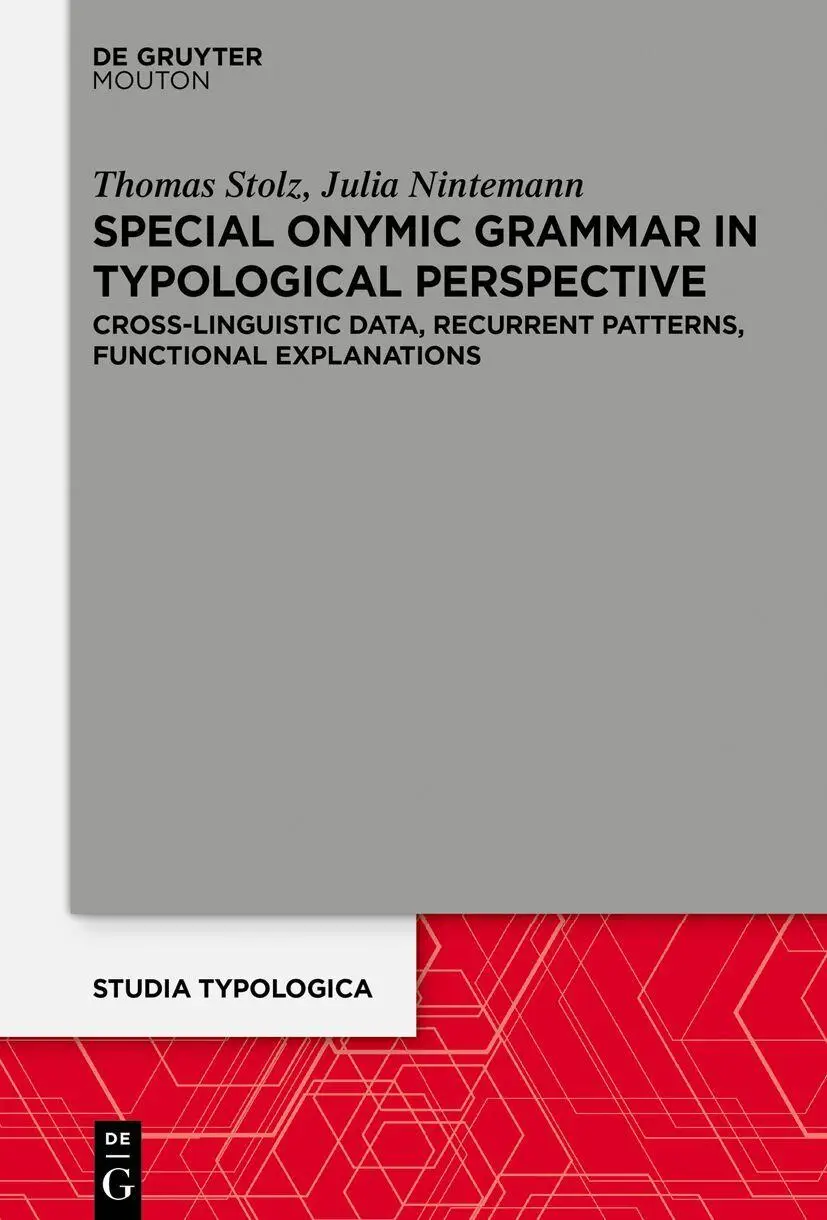 Cover: 9783112215494 | Special Onymic Grammar in Typological Perspective | Nintemann (u. a.)