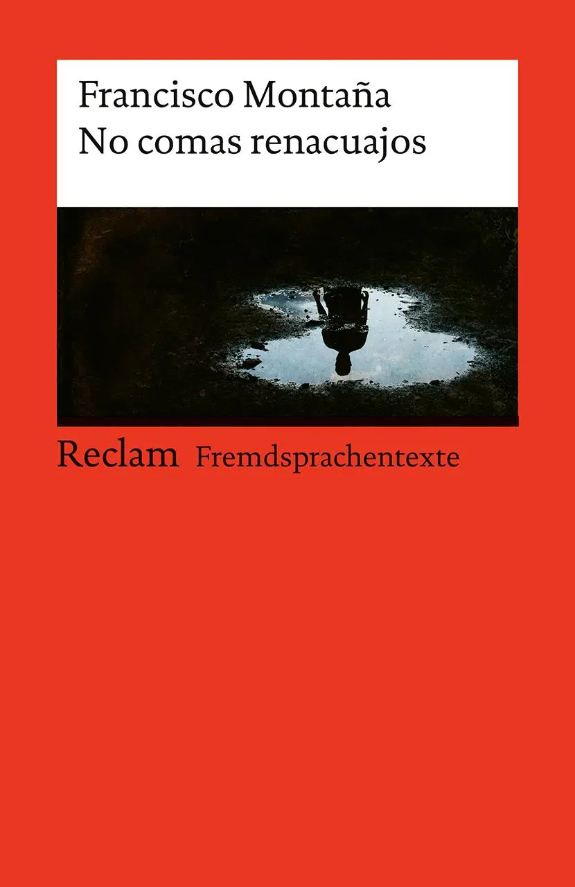 Cover: 9783150145494 | No comas renacuajos | Francisco Montaña | Taschenbuch | 140 S. | 2025