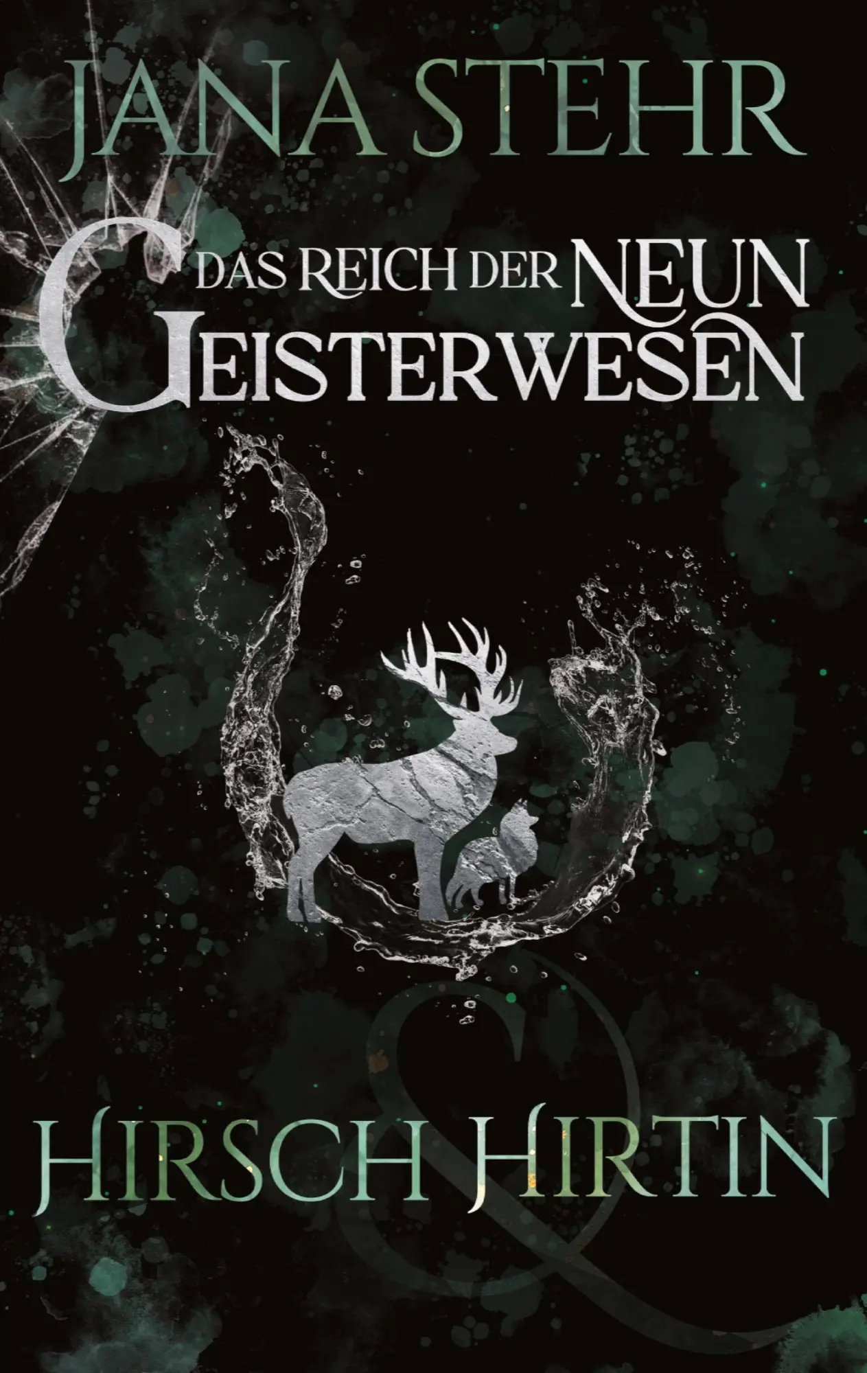 Cover: 9783384575494 | Das Reich der neun Geisterwesen | Hirsch und Hirtin | Jana Stehr