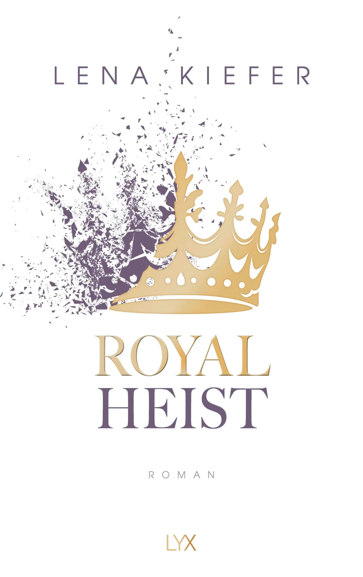 Bild: 9783736325494 | Royal Heist | Lena Kiefer | Taschenbuch | Royal Heist | 496 S. | 2025
