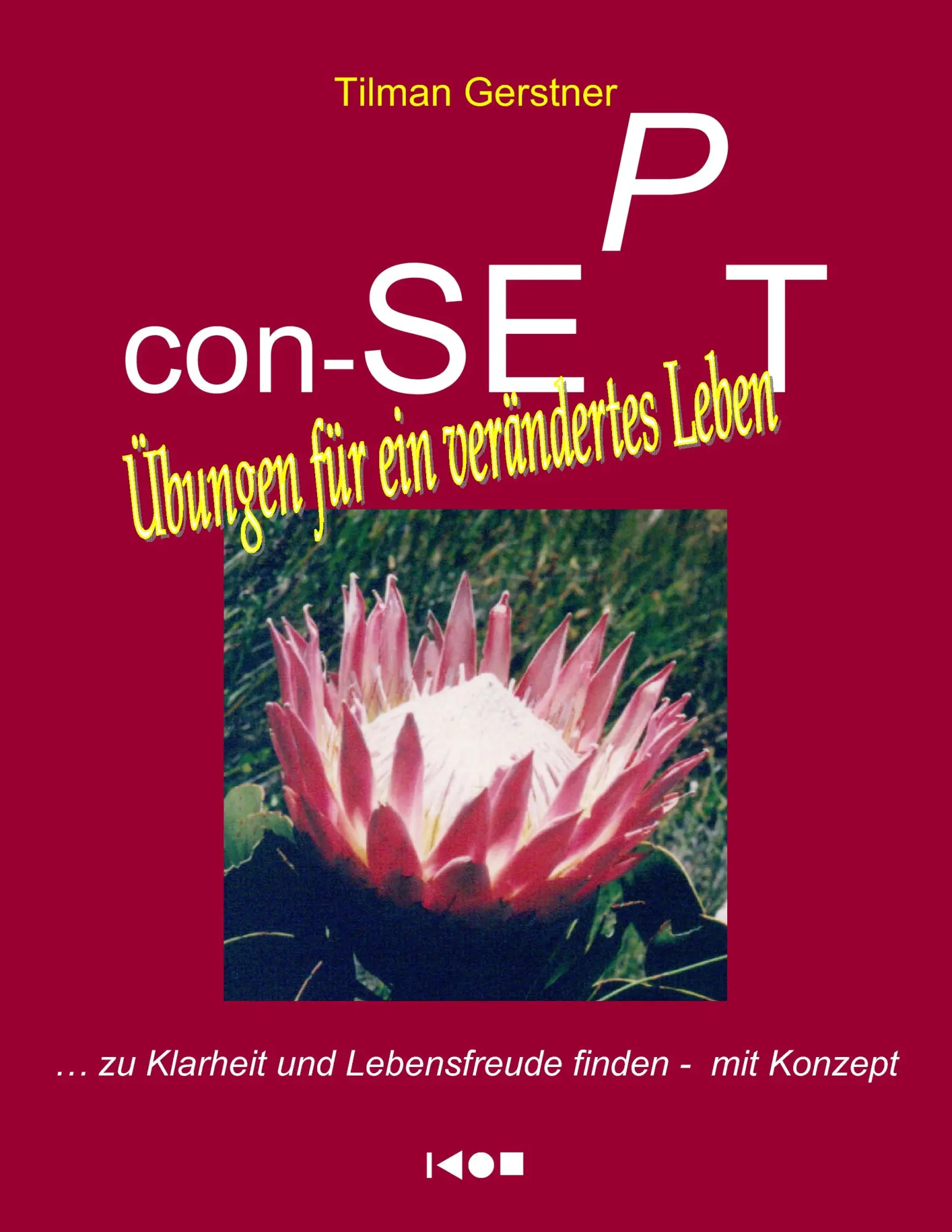 Cover: 9783837095494 | con-SEPT - Übungen für ein verändertes Leben | Tilman Gerstner | Buch