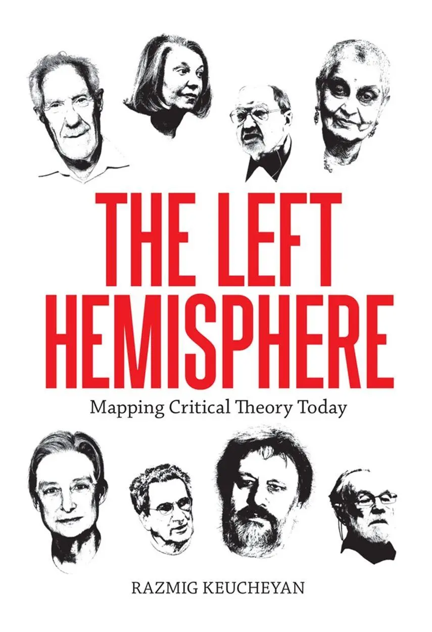 Cover: 9781781685594 | Left Hemisphere | Mapping Critical Theory Today | Razmig Keucheyan