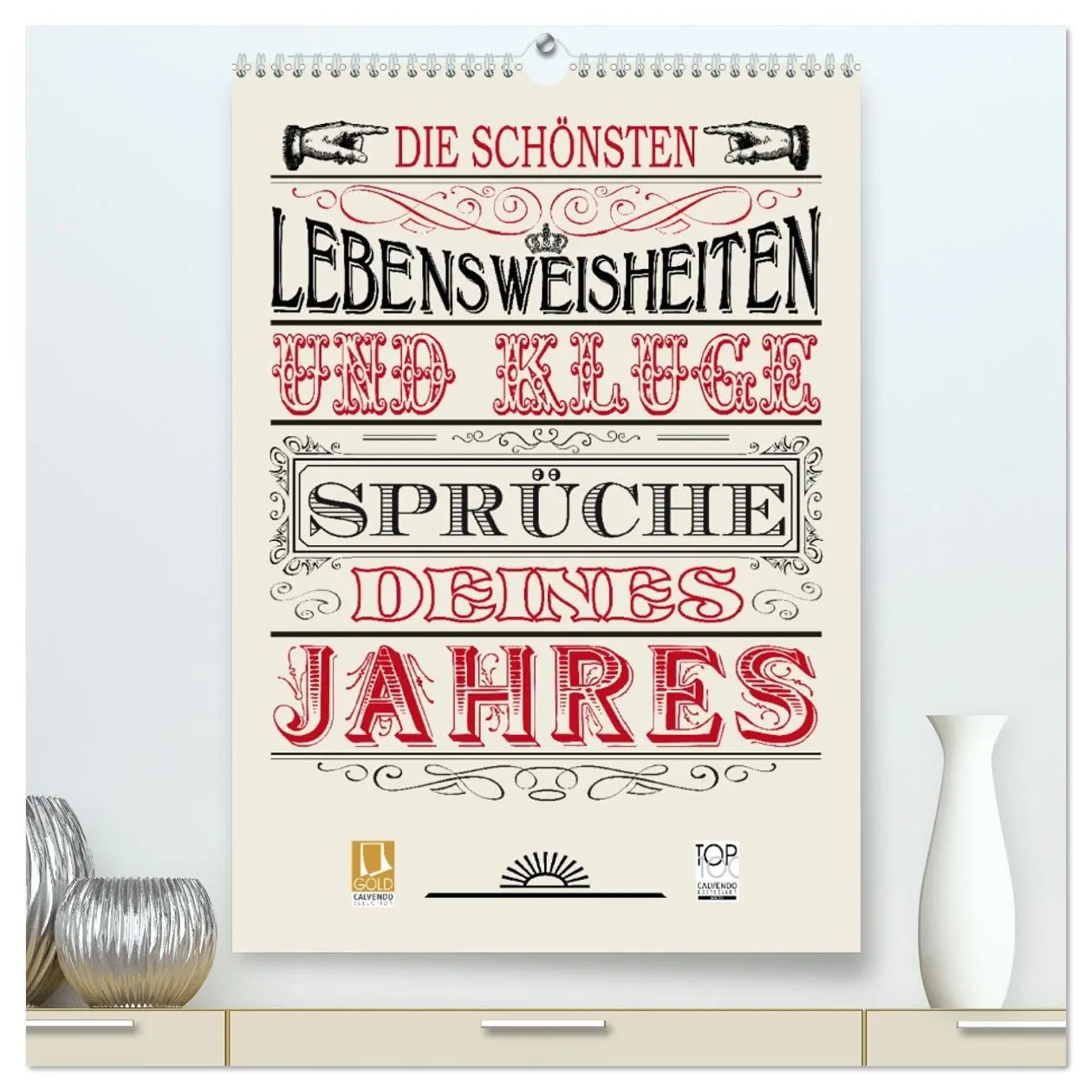 Cover: 9783516465594 | Die schönsten Lebensweisheiten Typo - Kalender (hochwertiger...