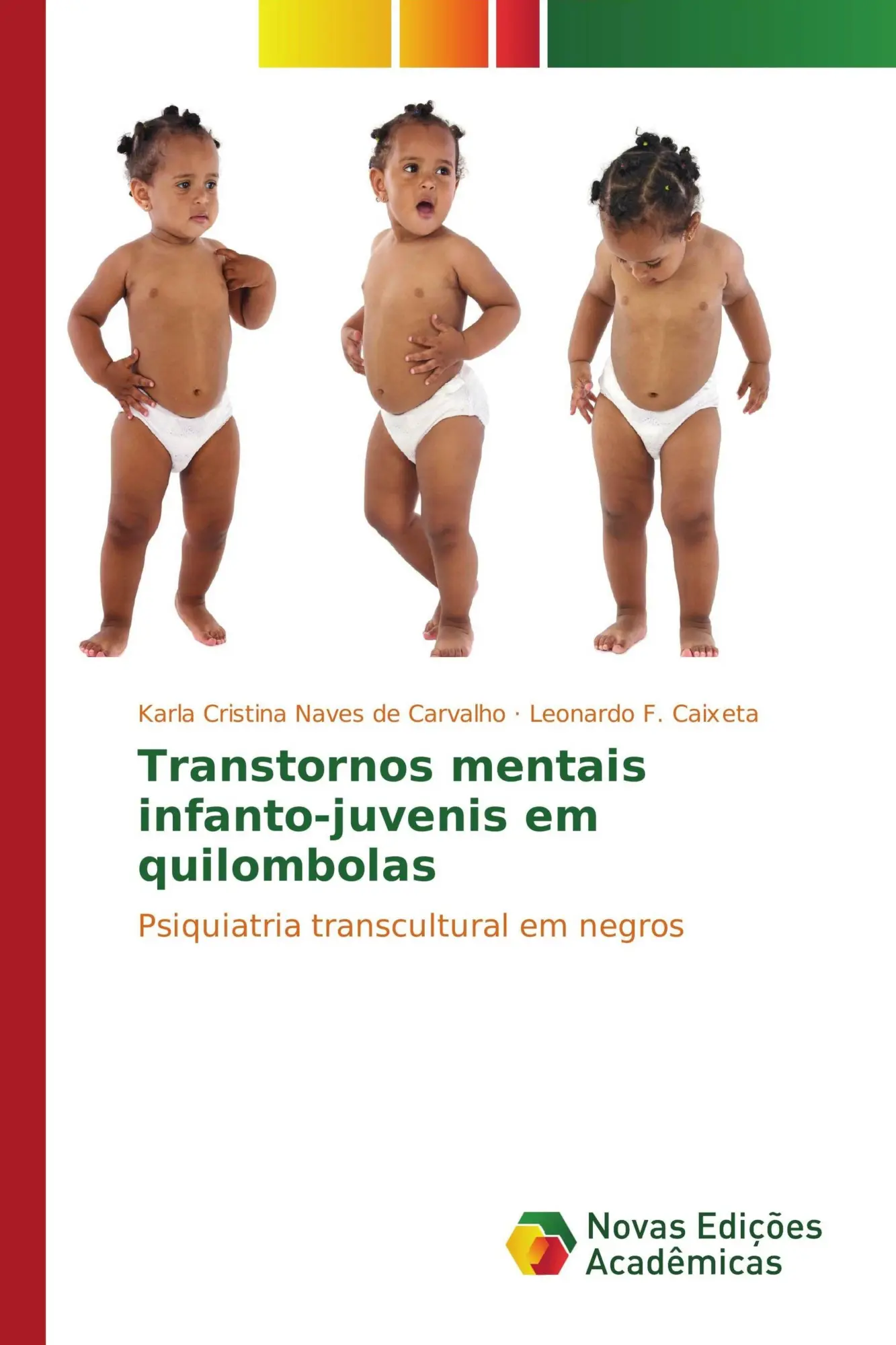 Transtornos mentais infanto-juvenis em quilombolas